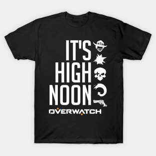 It's High Noon T-Shirt